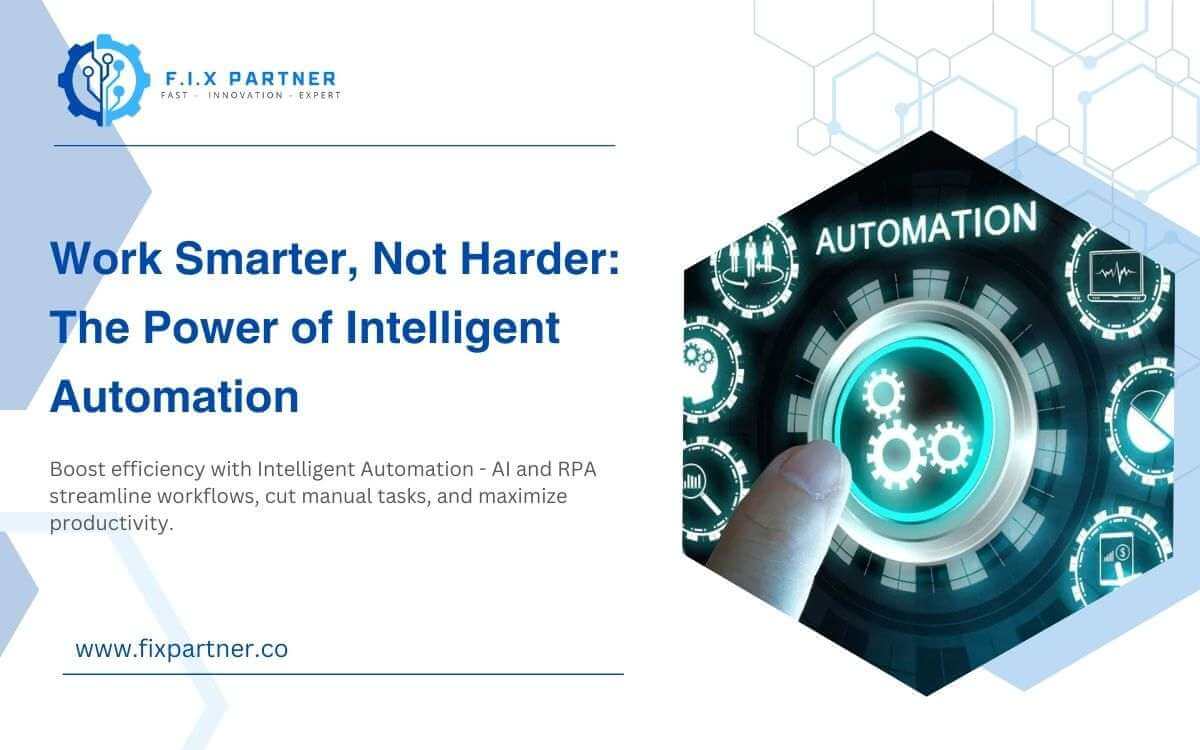 Boost efficiency with Intelligent Automation - AI and RPA streamline workflows, cut manual tasks, and maximize productivity.