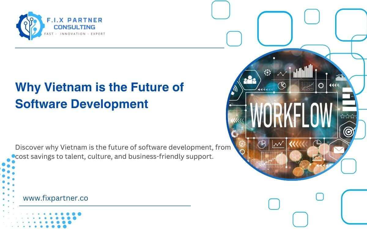 Why Vietnam is the Future of Software Development