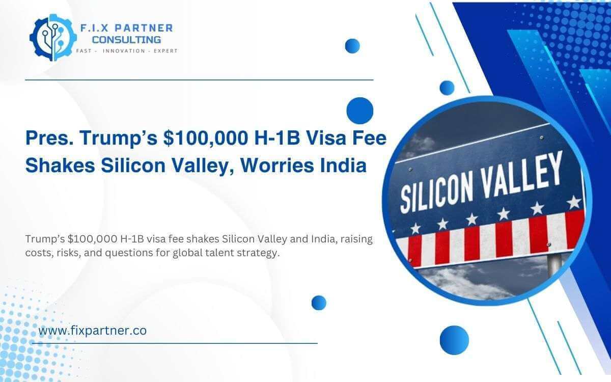 $100,000 H-1B Visa Fee Shakes Silicon Valley, Worries India